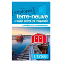 Guide Explorez Terre-Neuve et Saint-Pierre-et-Miquelon