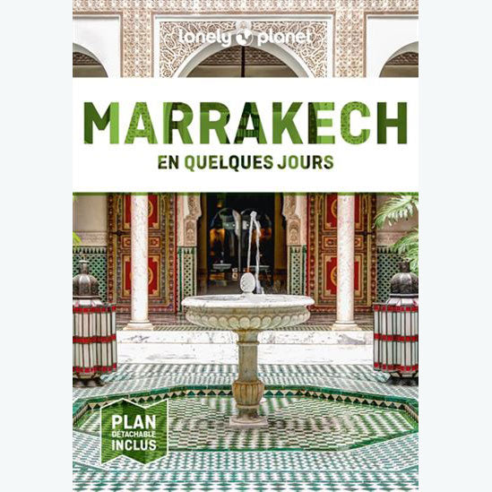 Guide Marrakech en quelques jours