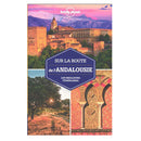 Guide sur la route de l’Andalousie