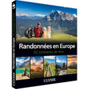 Guide Randonnées en Europe 50 itinéraires de rêve
