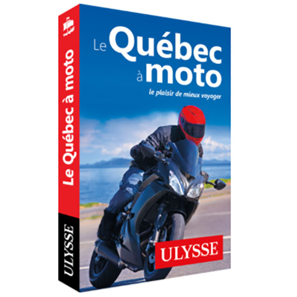 Guide Le Québec à moto
