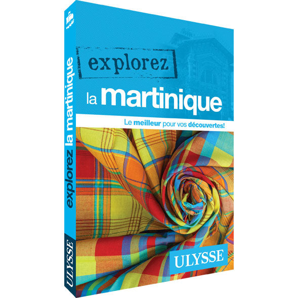 Guide Explorez La Martinique