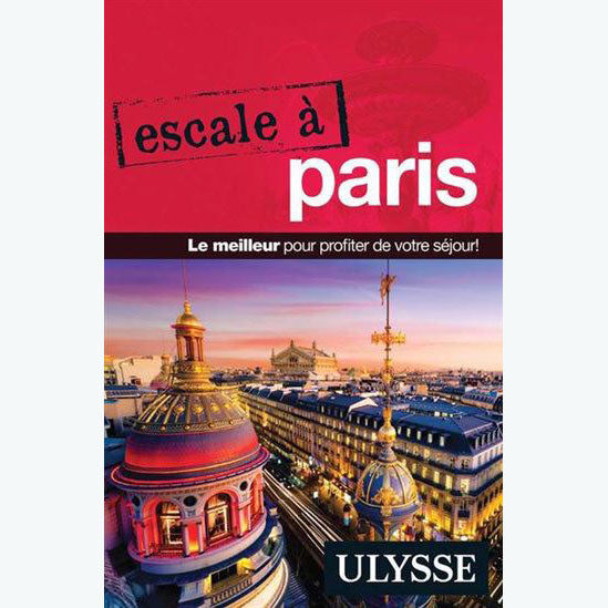 Guide Escale à Paris