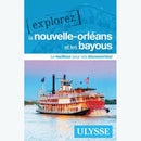 Guide Explorez la Nouvelle-Orléans