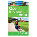 Oser le voyage à vélo