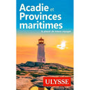 Guide Acadie et Provinces Maritimes Ulysse