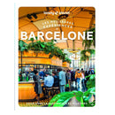 Guide Les meilleures expériences à Barcelone Lonely Planet