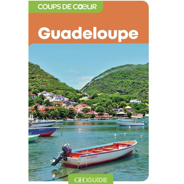 Guide Guadeloupe coup de coeur