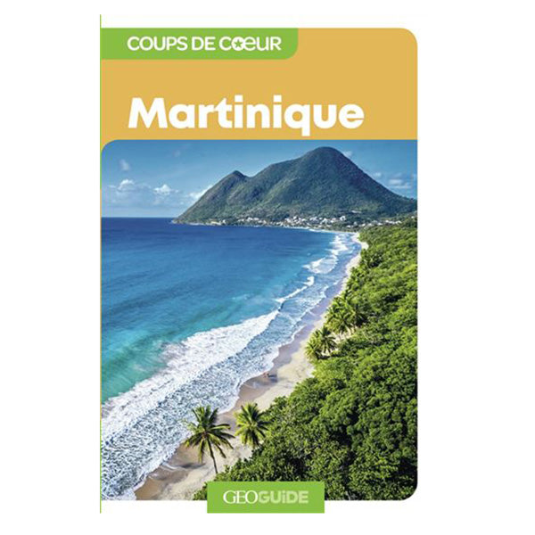 Guide Martinique coup de coeur