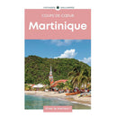 Guide Martinique Coup de Coeur