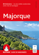 Guide de randonnées entre mer et montagne 2026 - Majorque