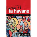 Guide Escale à La Havane