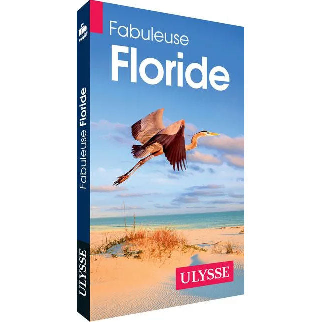 Guide Fabuleuse Floride