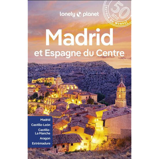 Guide Madrid et Espagne du Centre