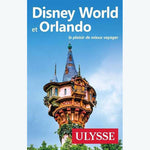 Guide Disney World et Orlando