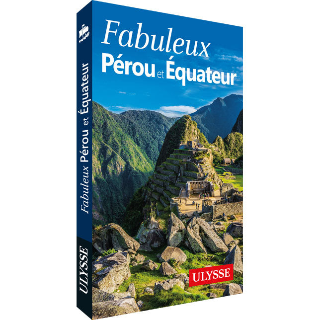 Guide Pérou et Équateur