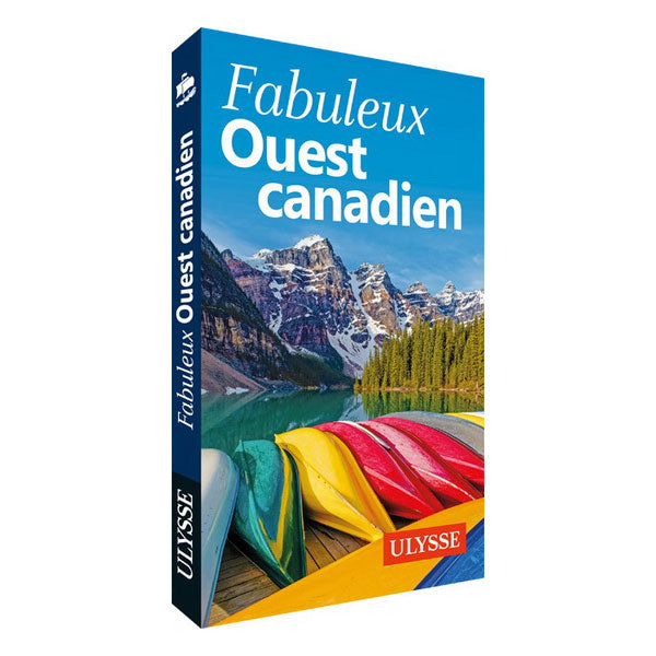 Guide Fabuleux Ouest canadien
