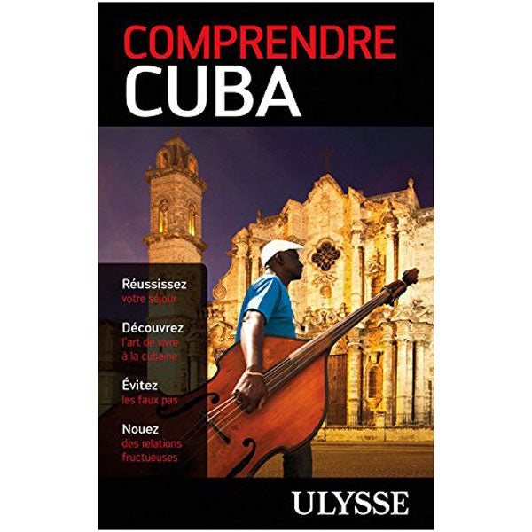 Guide Comprendre Cuba