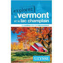 Guide Vermont et le Lac Champlain