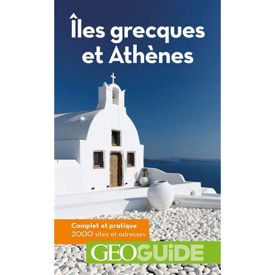 Guide Îles Grecques et Athènes