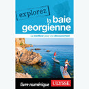 Guide Explorer la Baie Georgienne