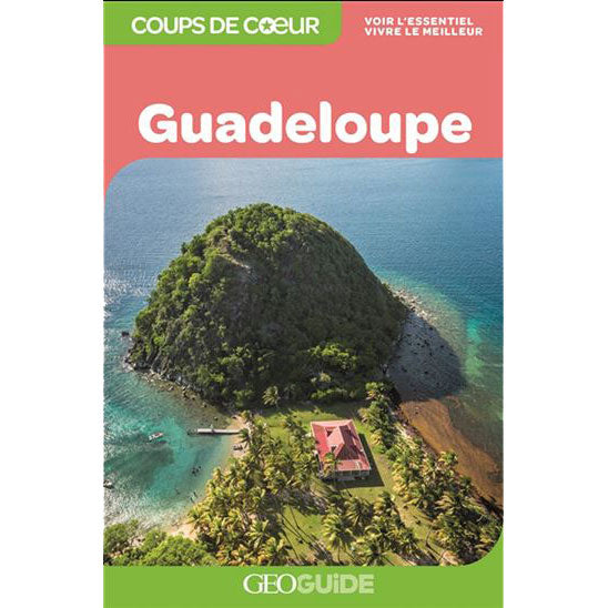 Guide Guadeloupe coup de coeur