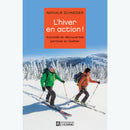 Guide L'hiver en action!