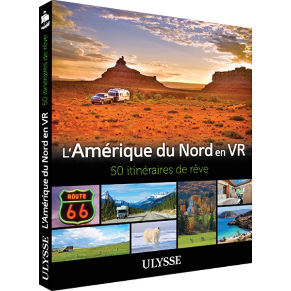 Guide L'Amérique du Nord en VR 50 itinéraires de rêve