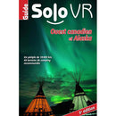 Guide Solo VR Ouest canadien et Alaska