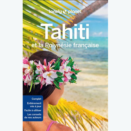 Guide Tahiti et la Polynésie française