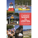 Guide Le Nouveau-Brunswick en camping