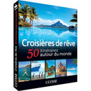 Guide Croisières de rêve