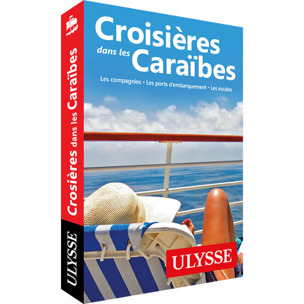 Guide Croisières dans les Caraïbes