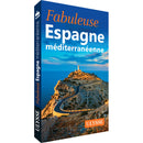Guide Espagne méditerranéenne