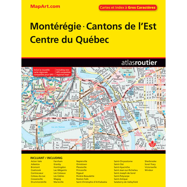 Montérégie Cantons de l'Est Centre du Québec Atlas