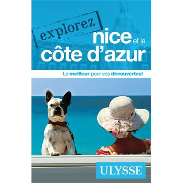 Nice et la Côte d'Azur