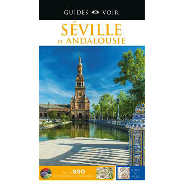 Guide Séville et Andalousie
