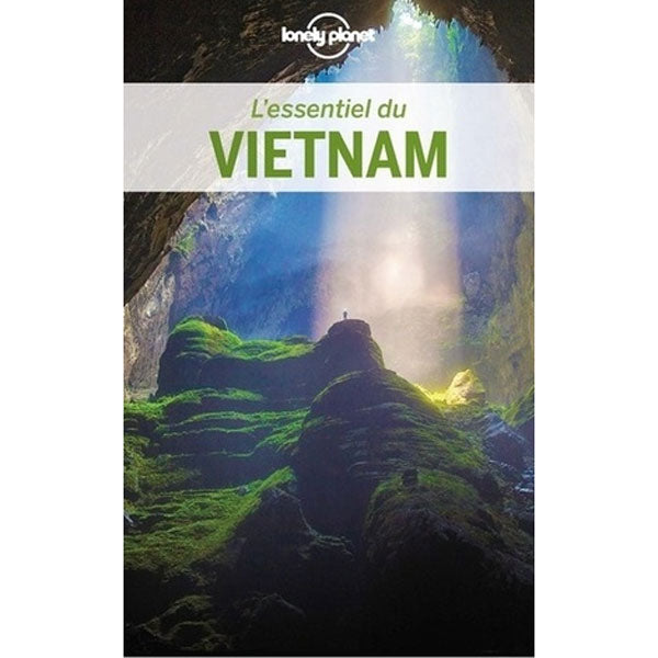 Guide l'essentiel du Vietnam